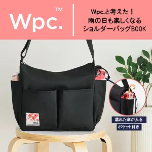 Wpc.と考えた! 雨の日も楽しくなるショルダーバッグBOOK